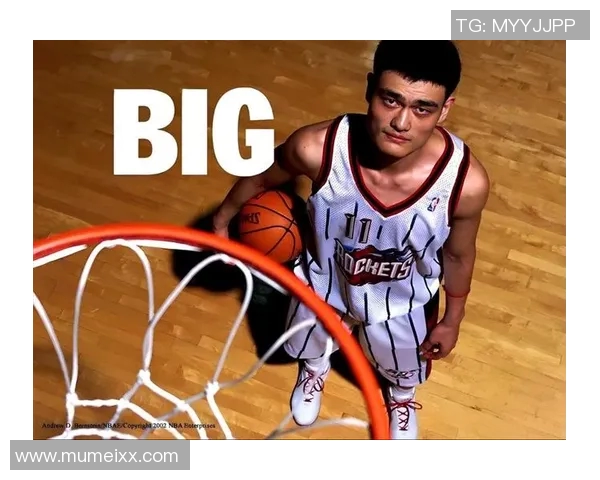 姚明肩膀承载梦想与责任的故事探寻篮球巨星的奋斗历程与心路历程